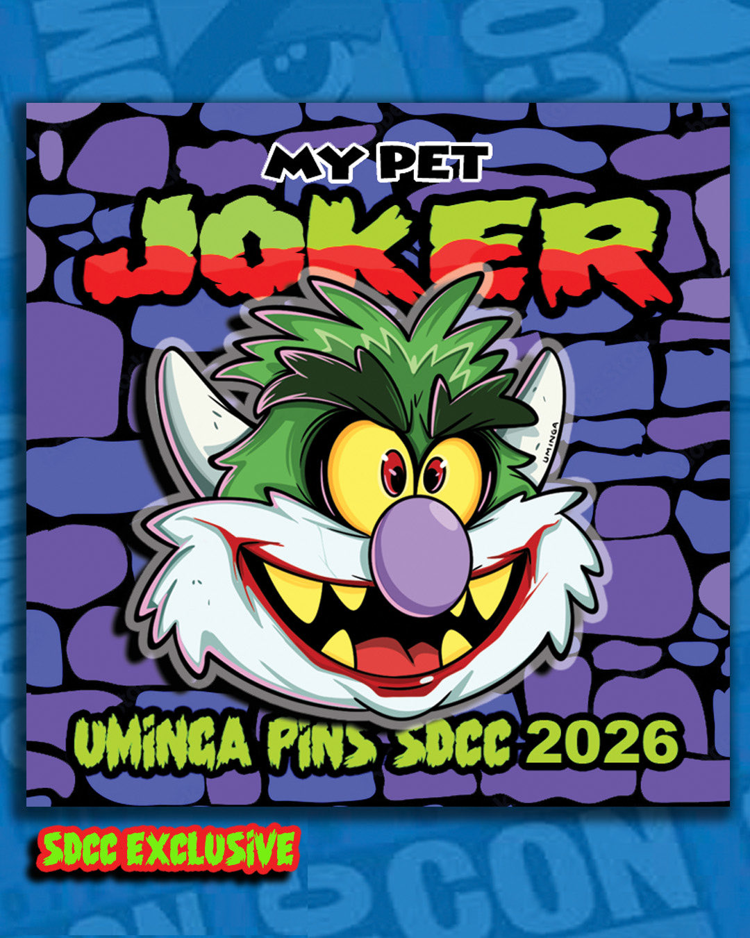 New exclusive added: Chris Uminga — My Pet Joker pin