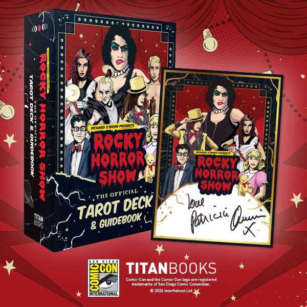 New exclusive added: Titan Entertainment — Rocky Horror Show: The Official Tarot Deck and Guidebook (with exclusive foil art card signed by Patricia Quinn)