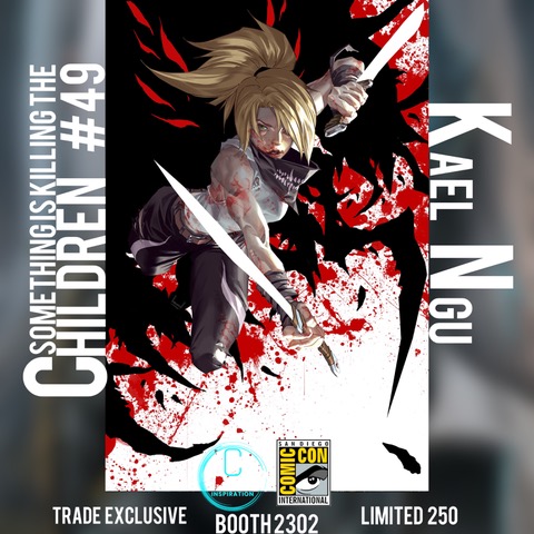 New exclusive added: Comic Inspiration — Something Is Killing the Children #49 – Kael Ngu Trade Cover